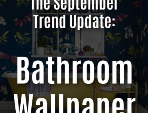 September Trend Update – Wallpaper in Bathrooms